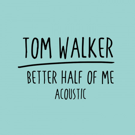 Better Half of Me (Acoustic)