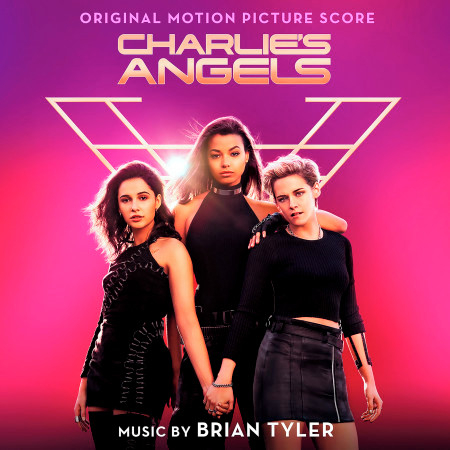 Charlie's Angels (Original Motion Picture Score)