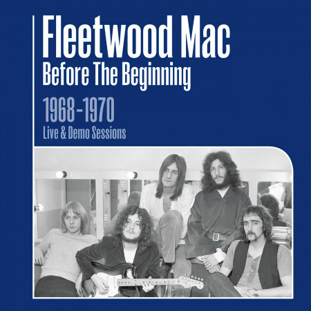 Before the Beginning - 1968-1970 Rare Live & Demo Sessions (Remastered)