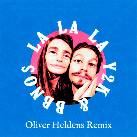 Lalala (Oliver Heldens Remix)