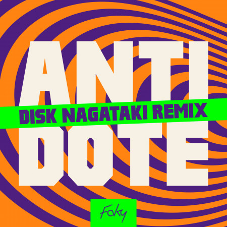 ANTIDOTE (DISK NAGATAKI Remix) 專輯封面