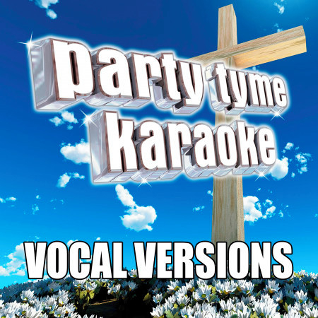 Party Tyme Karaoke - Christian Party Pack (Vocal Versions)