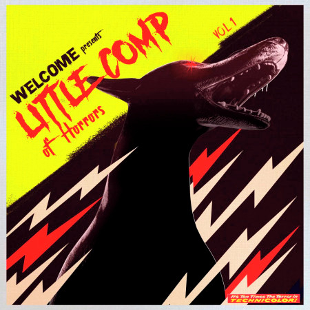 Welcome presents Little Comp Of Horrors Vol.1 專輯封面