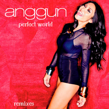Perfect World (US Dance Remixes)