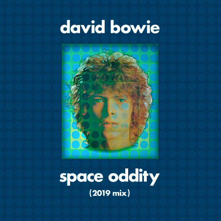 Space Oddity (2019 Mix) 專輯封面