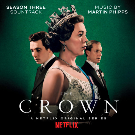 The Crown: Season Three (Soundtrack from the Netflix Original Series) 專輯封面
