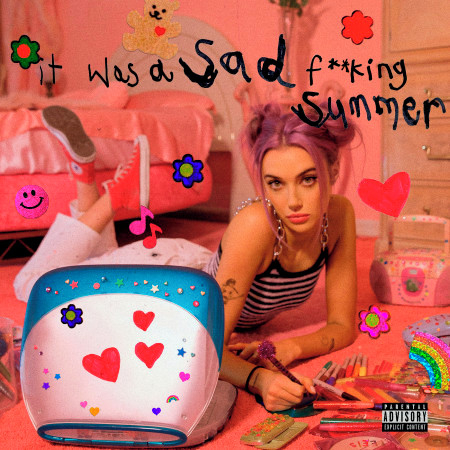 It Was A Sad Fucking Summer