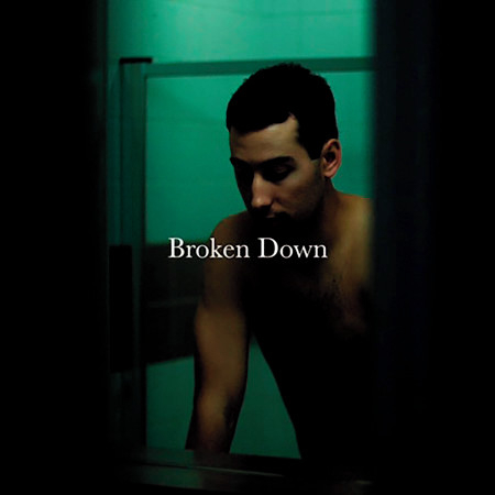 Broken Down