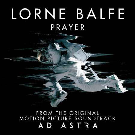 Prayer (From "Ad Astra" Soundtrack)