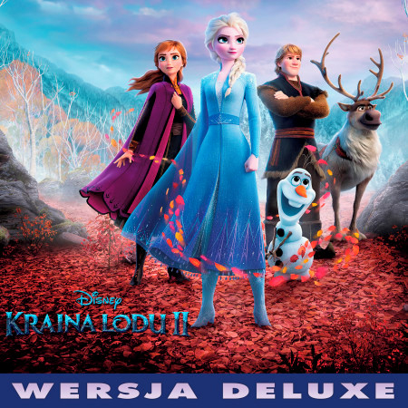 Chcę uwierzyć snom (z filmu "Kraina lodu 2"/Ścieżka dźwiękowa polskiej wersji)