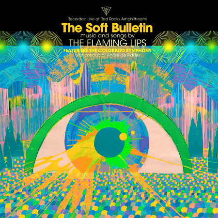 The Soft Bulletin: Live at Red Rocks (feat. The Colorado Symphony & André de Ridder) 專輯封面