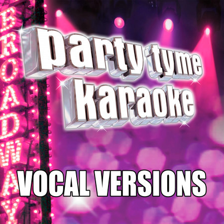 Party Tyme Karaoke - Show Tunes 2 (Vocal Versions)