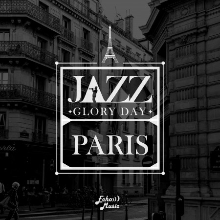 巴黎風華年代．爵士  Jazz Glory Days．Paris
