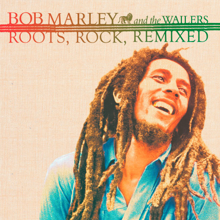 Roots, Rock, Remixed: The Complete Sessions