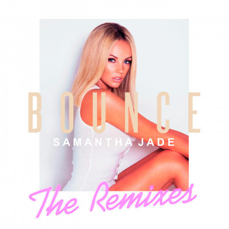 Bounce (Remixes)