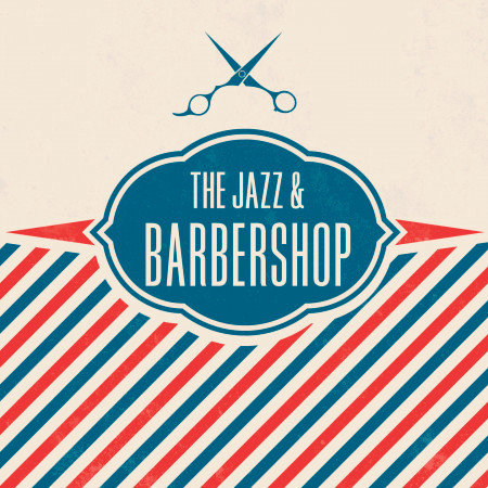 復古爵士理髮廳 (The Jazz & Barbershop)