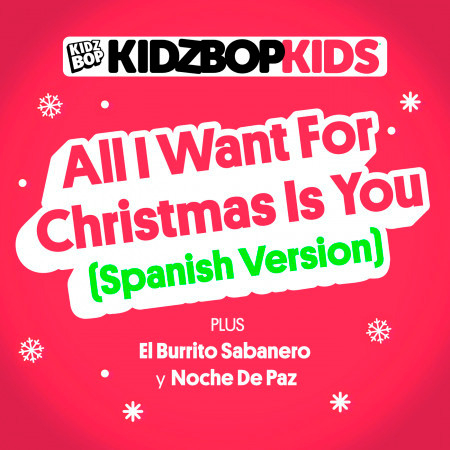All I Want For Christmas Is You (Spanish Version)