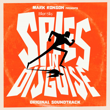 Mark Ronson Presents The Music Of "Spies In Disguise"