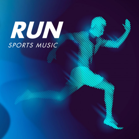 運動音樂：跑步訓練者 (SPORTS MUSIC：RUN)