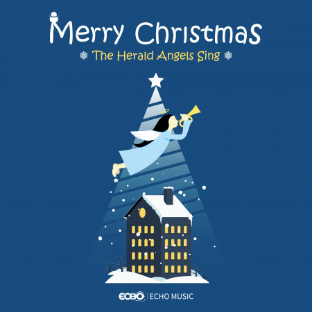 歡慶聖誕．天使高聲唱    Merry Christmas x The Herald Angels Sing