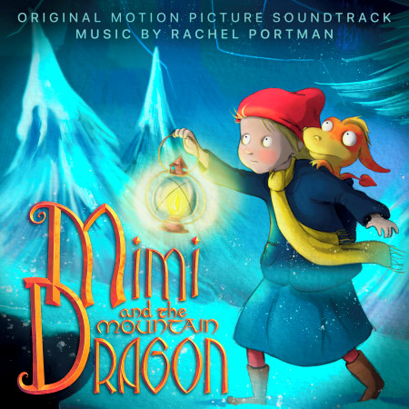 Baby Dragon Is Gone (From "Mimi And The Mountain Dragon" Soundtrack)