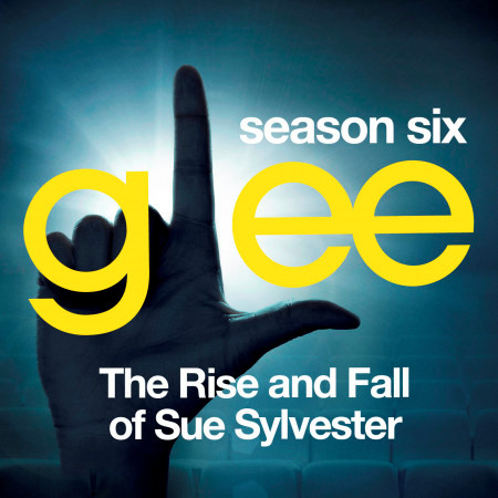 Glee: The Music, The Rise and Fall of Sue Sylvester