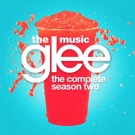Get It Right (Glee Cast Version)