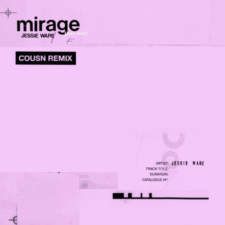 Mirage (Don’t Stop) (Cousn Remix)