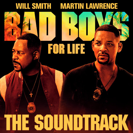 Bad Boys For Life Soundtrack 專輯封面