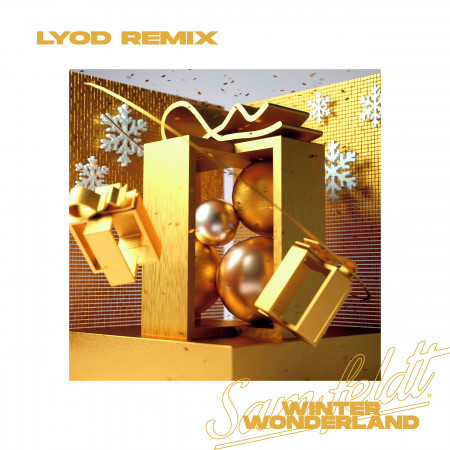 Winter Wonderland (LYOD Remix)