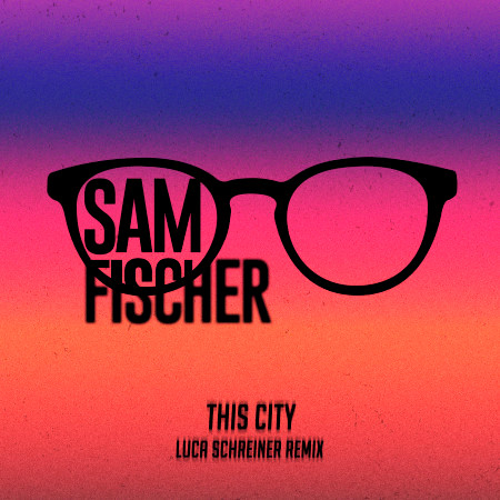 This City (Luca Schreiner Remix) 專輯封面