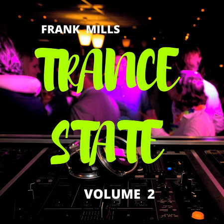 Trance State, Vol. 2