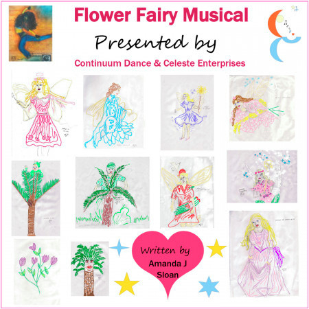 Flower Fairy Musical (Presented by Continuum Dance and Celeste Enterprises)