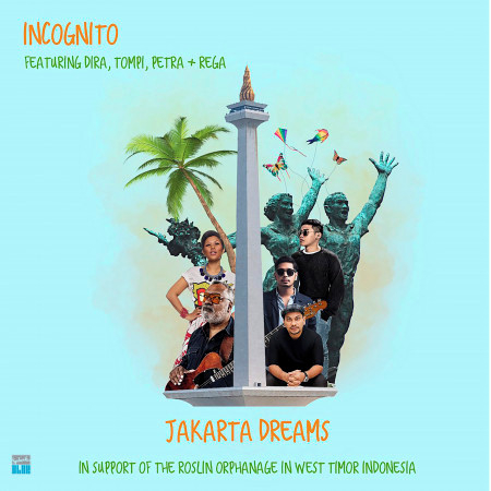 Jakarta Dreams (In support of the Roslin Orphanage in West Timor Indonesia) 專輯封面