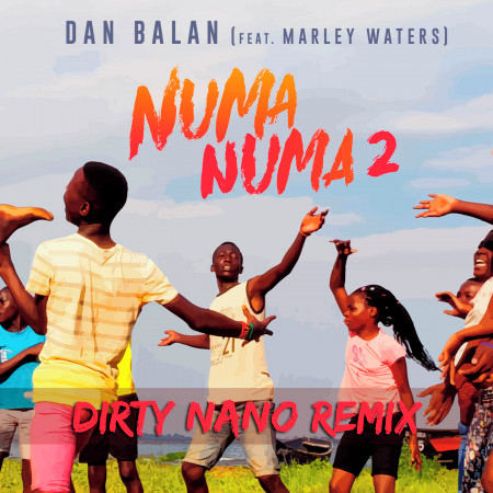 Numa Numa 2 (Dirty Nano Remix)