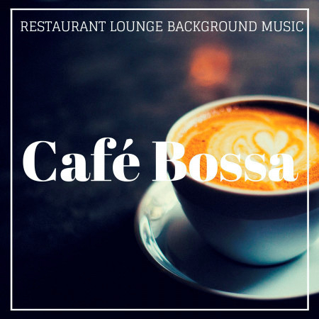 Café Bossa 專輯封面