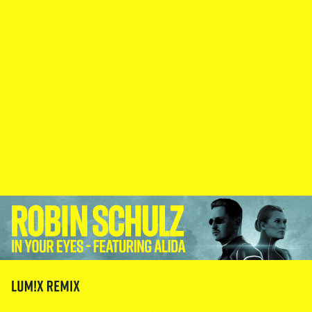 In Your Eyes (feat. Alida) (LUM!X Remix)
