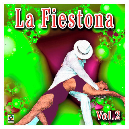 La Fiestona, Vol. 2