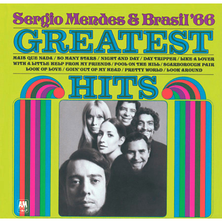 The Greatest Hits Of Sergio Mendes And Brasil '66 專輯封面