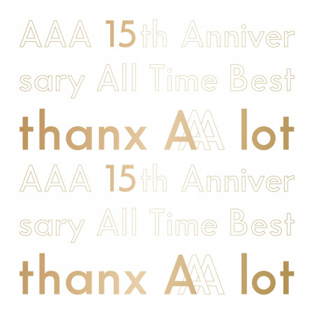 AAA 15th Anniversary All Time Best -thanx AAA lot- 專輯封面