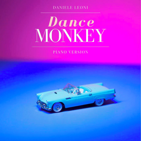 Dance Monkey (Piano Version)