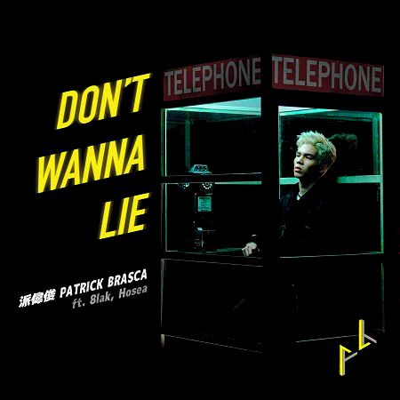 Don’t Wanna Lie (feat. 8lak, Hosea)
