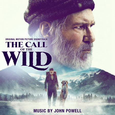 The Call of the Wild (Original Motion Picture Soundtrack)