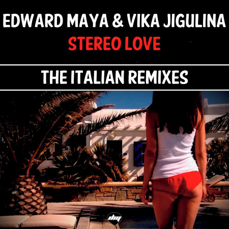 Stereo Love (The Italian Remixes) 專輯封面