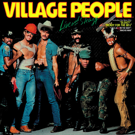 Village People Live and Sleazy (Original Live Album 1980)