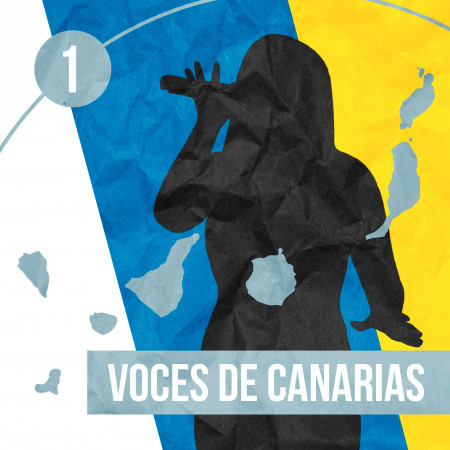 Voces de Canarias (Vol.1)