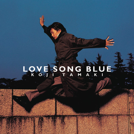 LOVE SONG BLUE