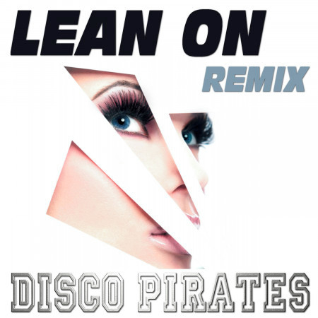 Lean On (Remix)