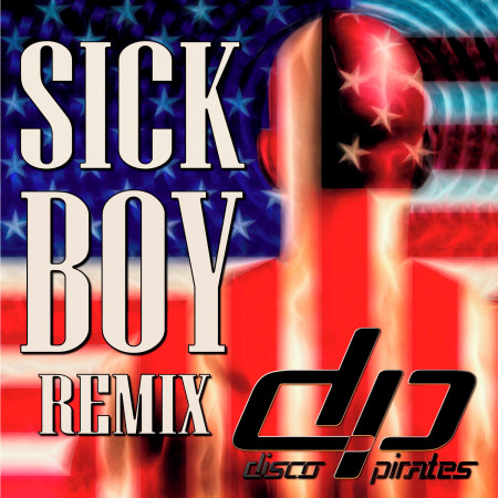 Sick Boy (Remix)