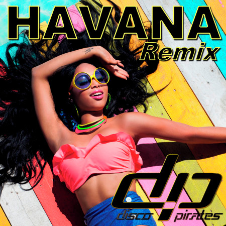 Havana (Remix) (No Rap Version)